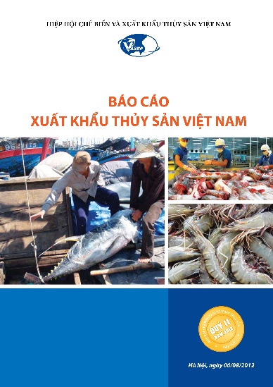 Báo cáo Xuất khẩu thủy sản Việt Nam quý II/2012
