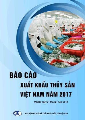 Báo cáo Xuất khẩu Thủy sản Việt Nam năm 2017