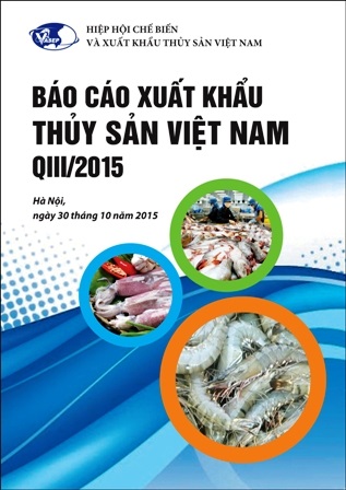 Báo cáo Xuất khẩu Thủy sản Việt Nam Quý III/2015