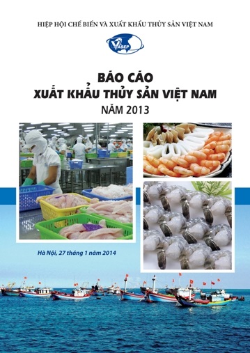 Báo cáo Xuất khẩu Thủy sản Việt Nam năm 2013