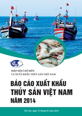 Báo cáo Xuất khẩu Thủy sản Việt Nam năm 2014