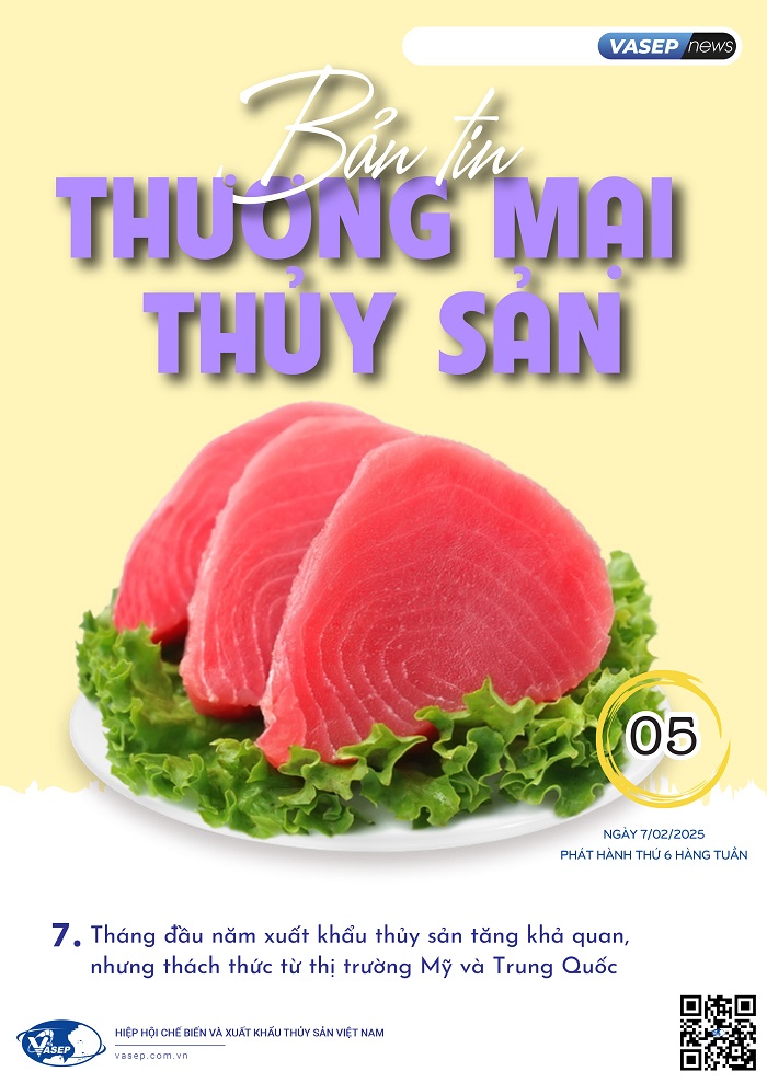 Bản tin tuần Thương mại Thủy sản số 05-2025