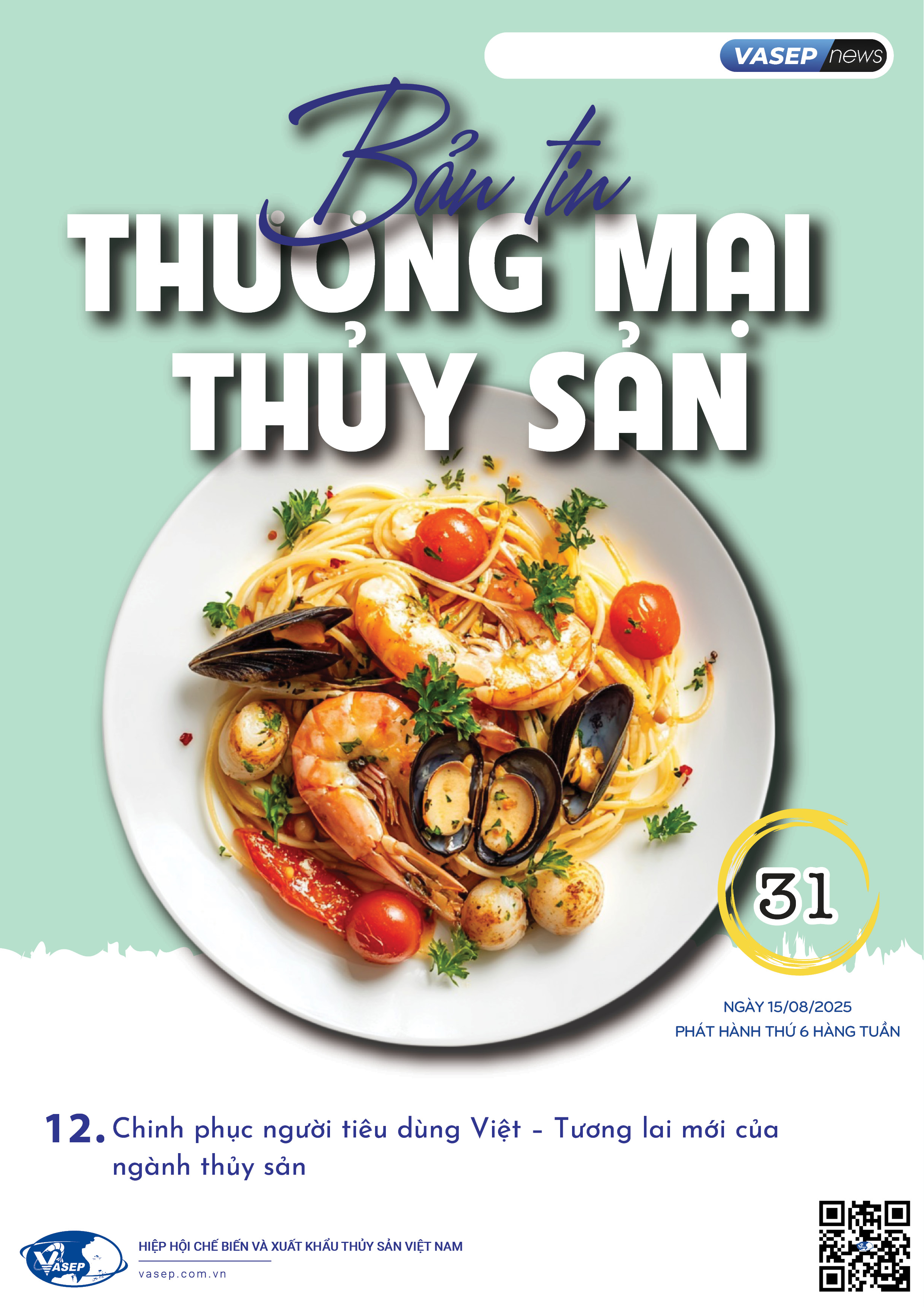Bản tin tuần Thương mại Thủy sản số 31-2025