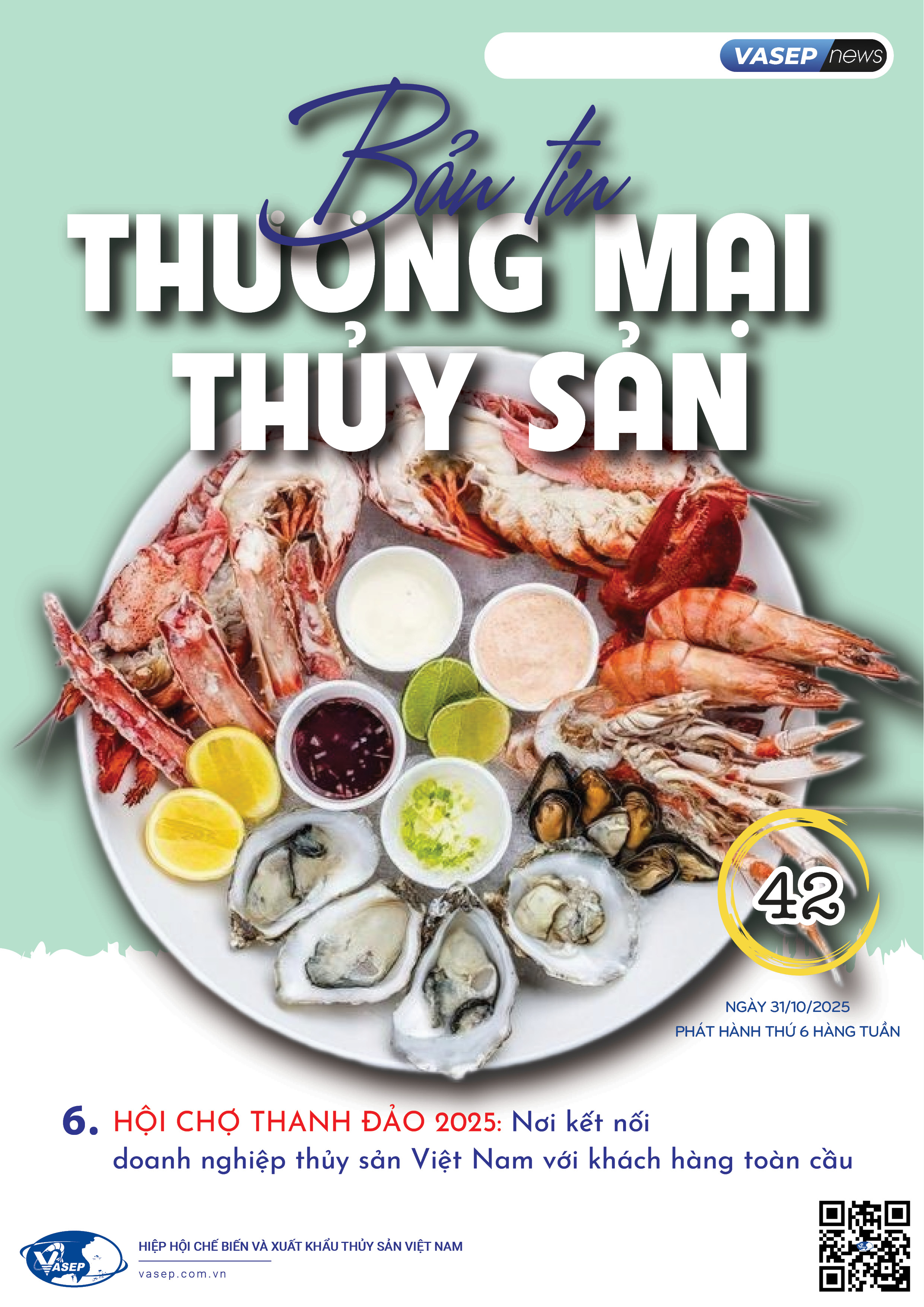 Bản tin tuần Thương mại Thủy sản số 42-2025