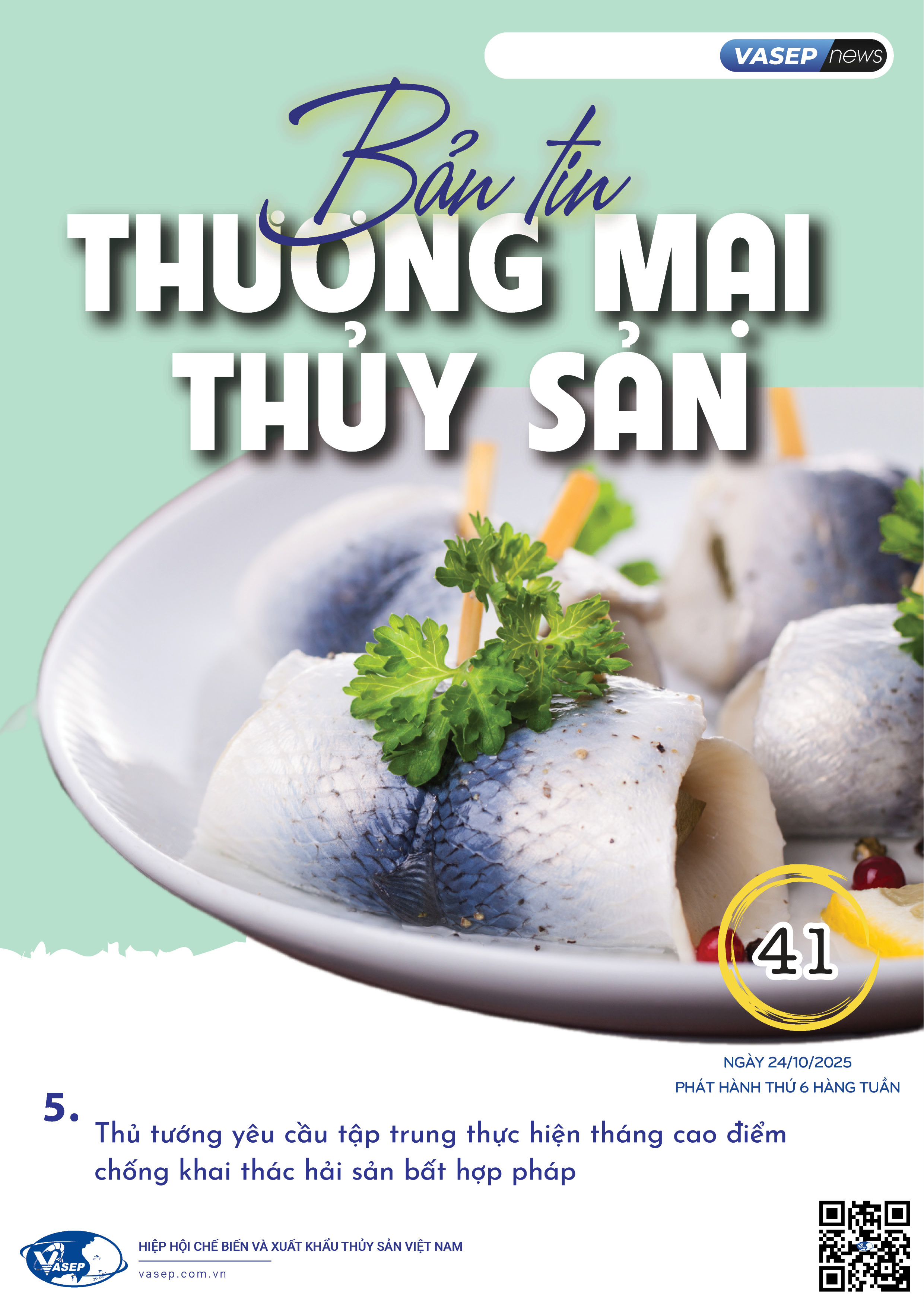 Bản tin tuần Thương mại Thủy sản số 41-2025