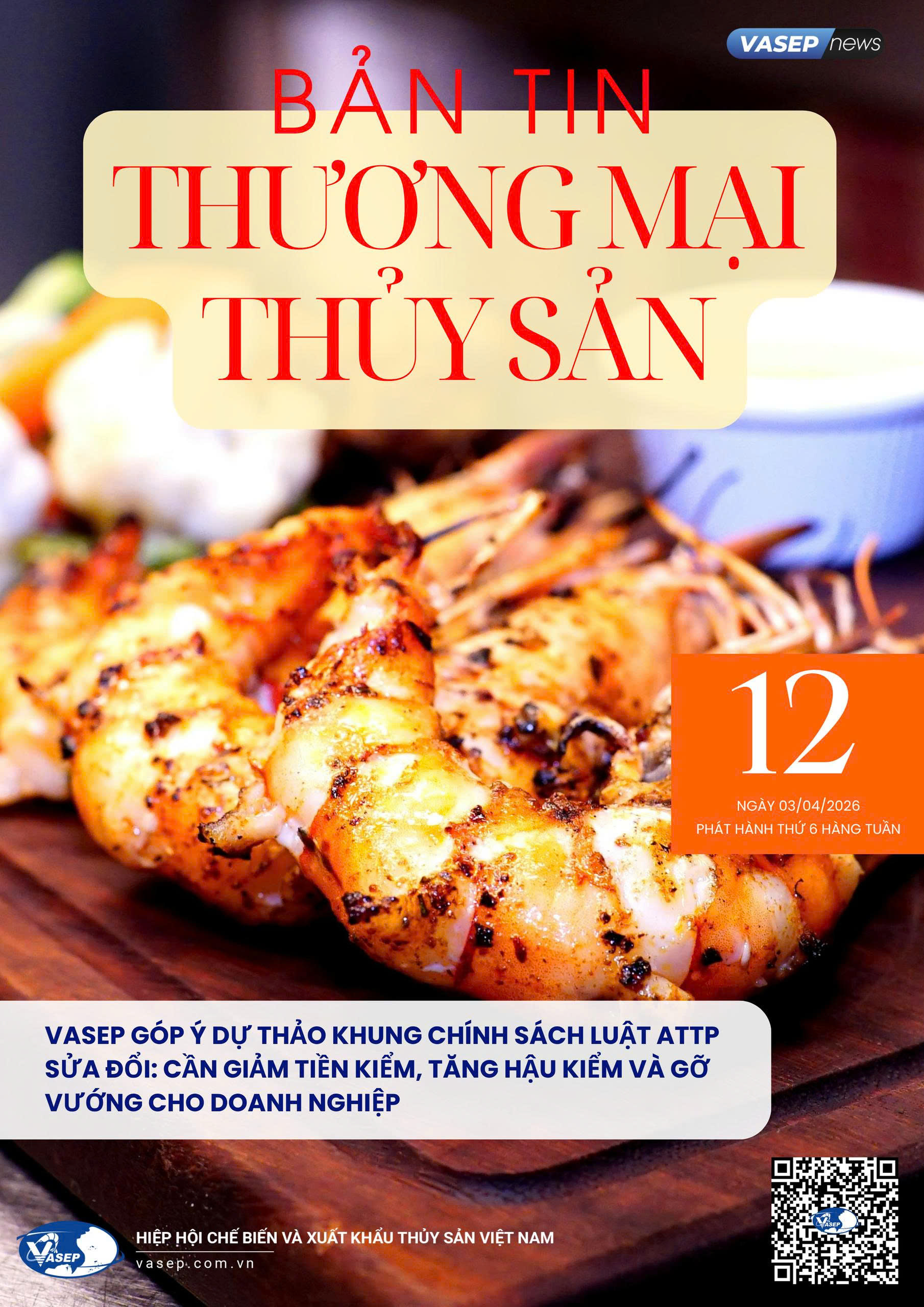 Bản tin tuần Thương mại Thủy sản số 12-2026