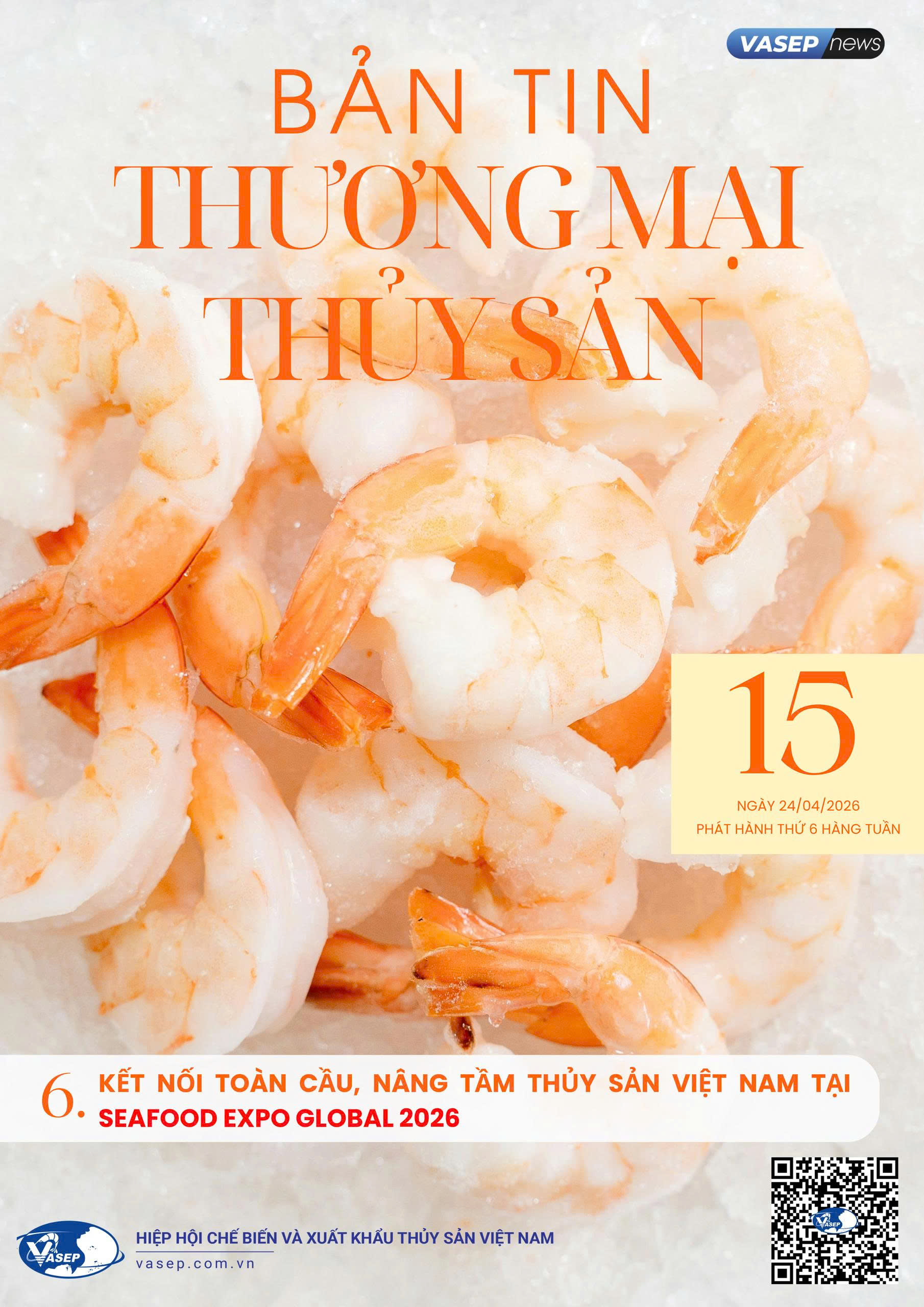 Bản tin tuần Thương mại Thủy sản số 15-2026