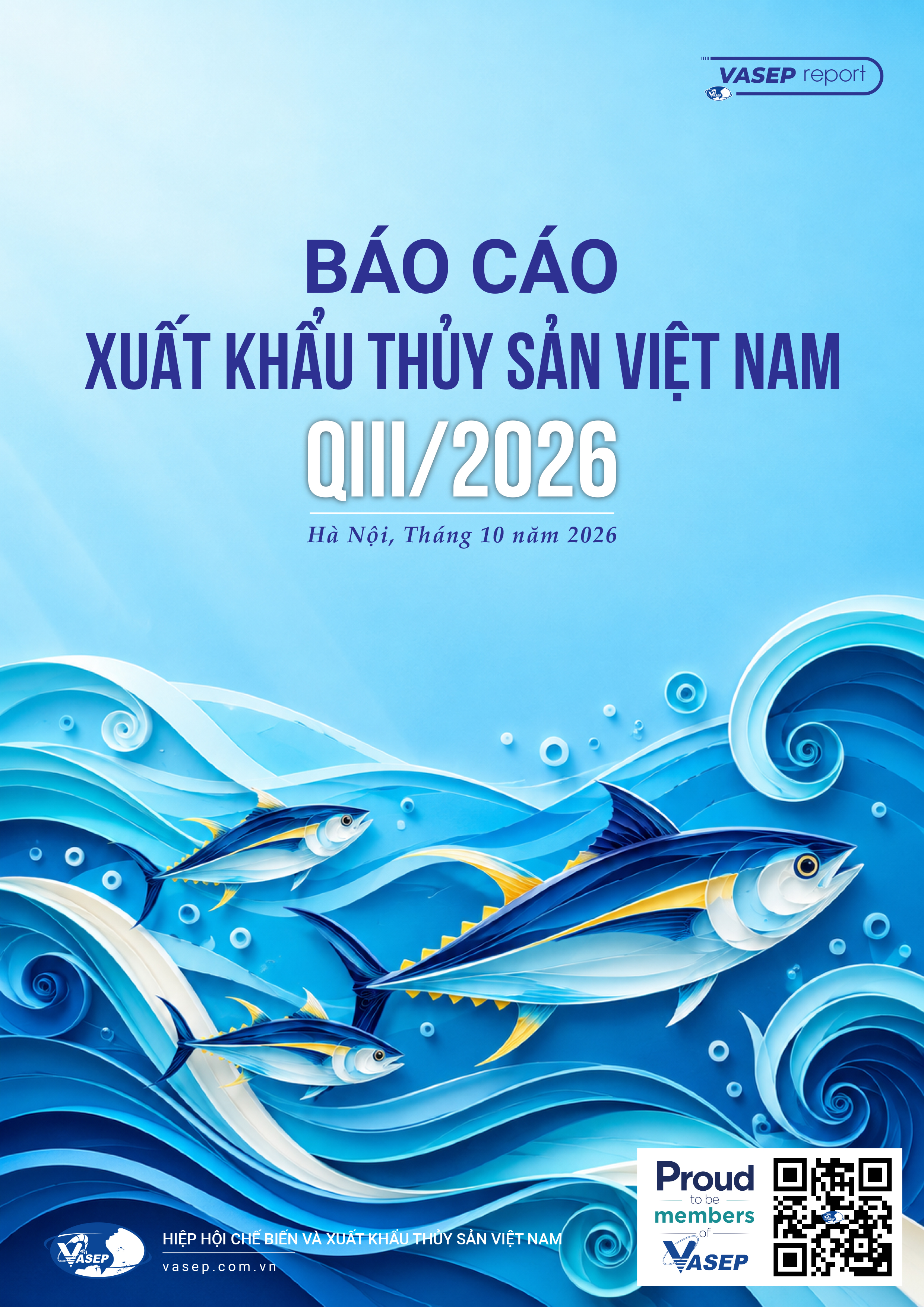 Báo cáo Xuất khẩu Thủy sản Việt Nam Quý III/2026