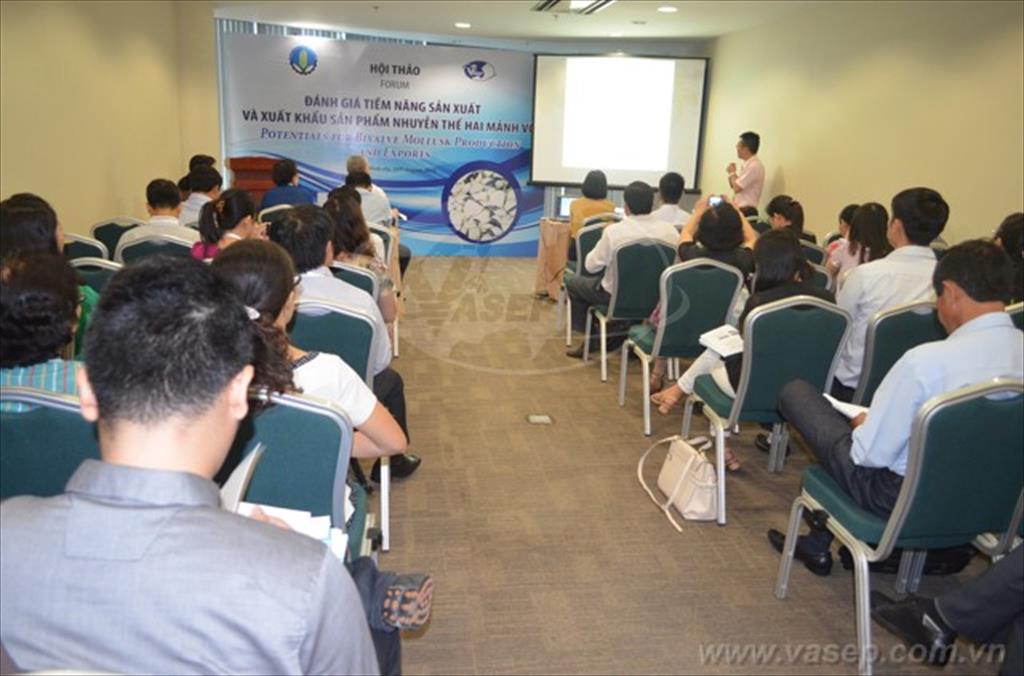 Hội thảo Đánh giá tiềm năng sản xuất  XK sản phẩm nhuyễn thể hai mảnh vỏ