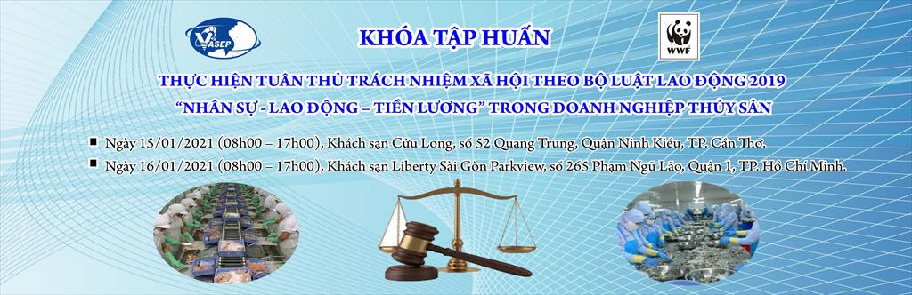 Mời tham dự khóa tập huấn K.02.21 Thực hiện tuân thủ trách nhiệm xã hội theo Bộ Luật lao động 2019 – “Nhân sự - Lao động – Tiền lương” trong DN TS. Tổ chức tại Tp. HCM, ngày 16012021.