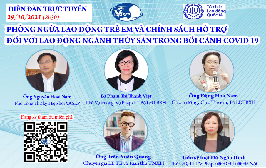Mời tham dự diễn đàn trực tuyến Phòng ngừa lao động trẻ em và chính sách hỗ trợ đối với lao động ngành thủy sản trong bối cảnh Covid 19