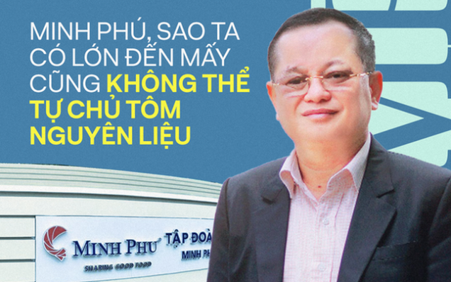 Vì sao các vua tôm như Minh Phú, Sao Ta dù quy mô lớn đến đâu cũng không thể tự chủ toàn bộ 100% tôm nguyên liệu