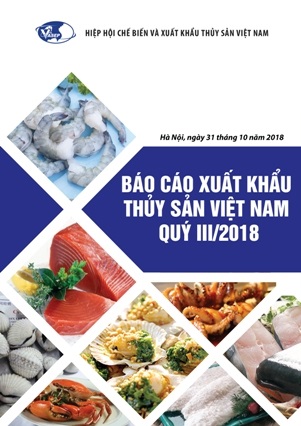 Báo cáo Xuất khẩu Thủy sản Việt Nam Quý III/2018