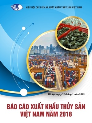 Báo cáo Xuất khẩu Thủy sản Việt Nam năm 2018