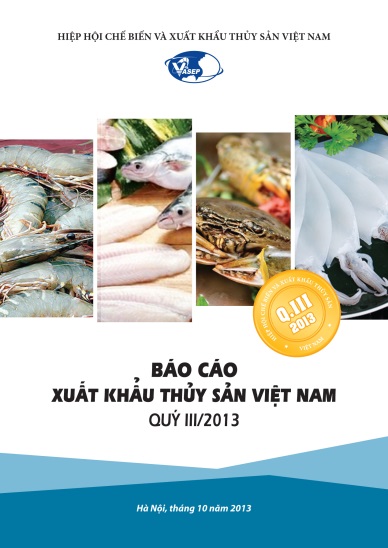 Báo cáo Xuất khẩu Thủy sản Việt Nam Quý III/2013