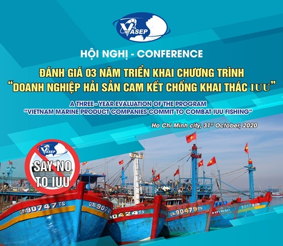 Mời tham dự Hội nghị  “Đánh giá 03 năm triển khai Chương trình “Doanh nghiệp Hải sản  cam kết chống khai thác IUU”