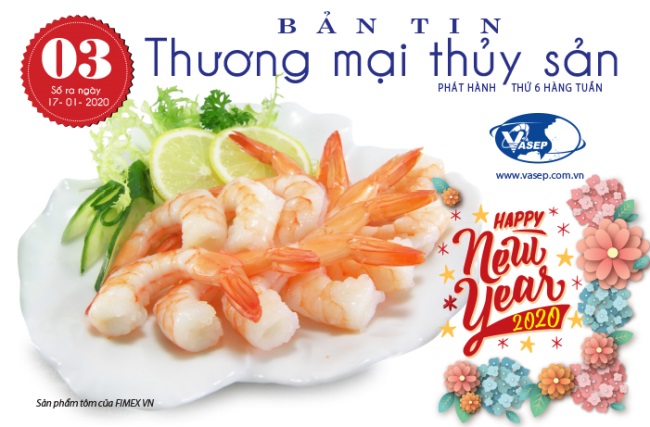 Bản tin Tuần Thương mại Thủy sản số 03 