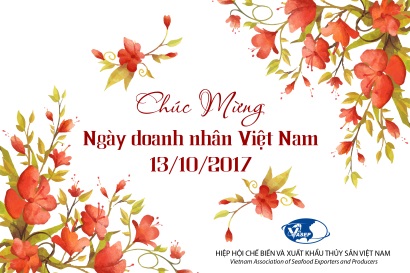 CHÚC MỪNG DOANH NGHIỆP THỦY SẢN NHÂN NGÀY DOANH NHÂN VIỆT NAM!