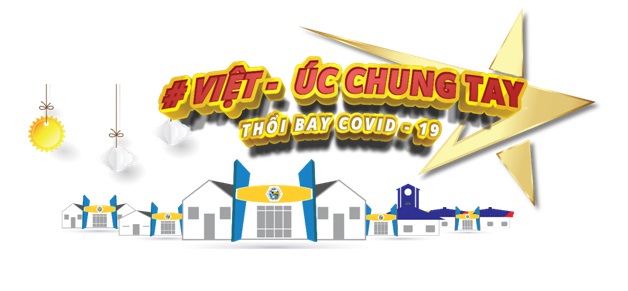 Việt - Úc chung tay thổi bay Covid-19