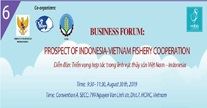 Diễn đàn "Triển vọng Hợp tác trong lĩnh vực thủy sản Việt Nam – Indonesia"