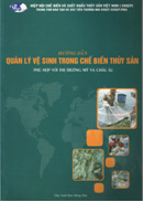 Sách Hướng dẫn quản lý vệ sinh trong chế biến thủy sản